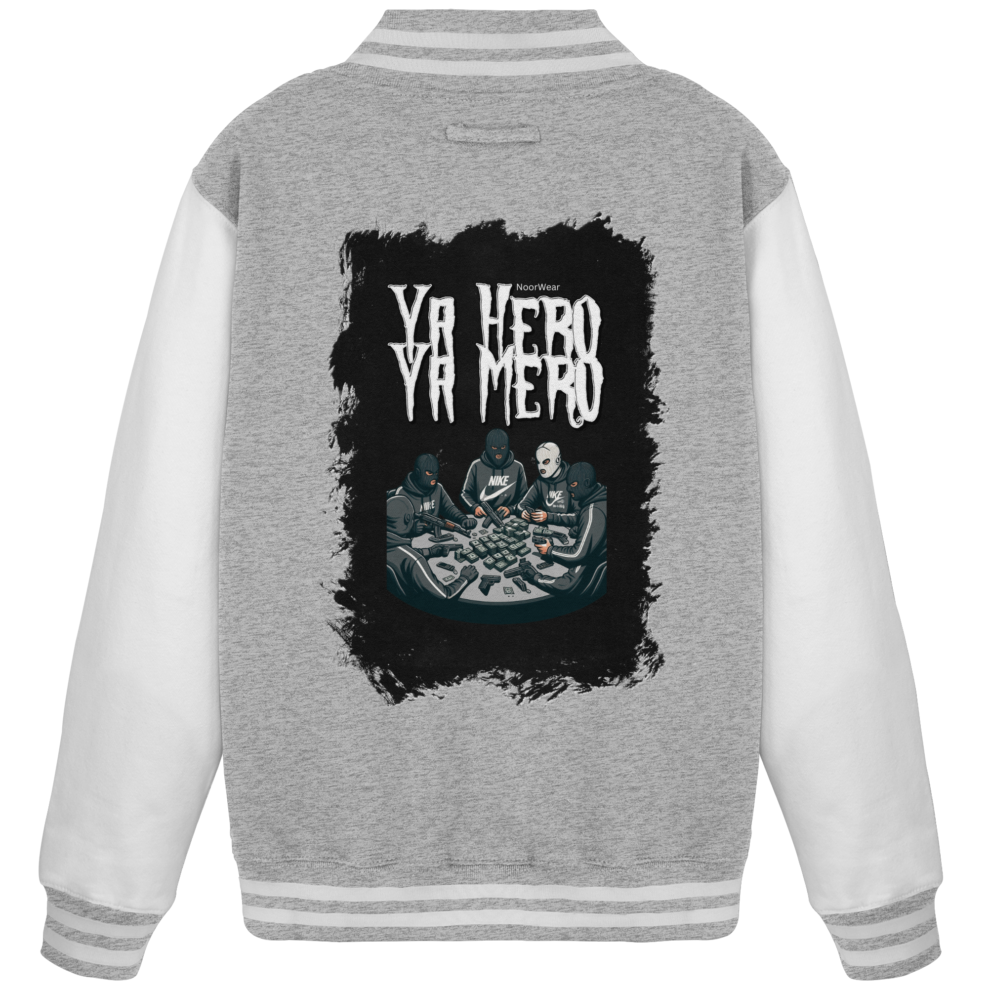 Ya Hero - Ya Mero - College Jacket