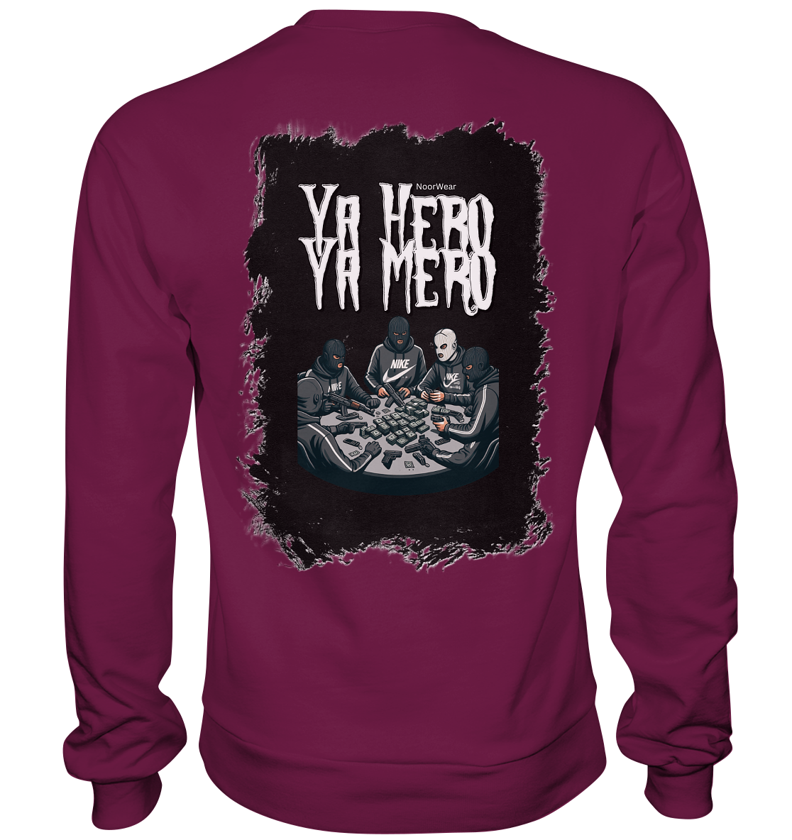 Ya Hero - Ya Mero - Premium Sweatshirt