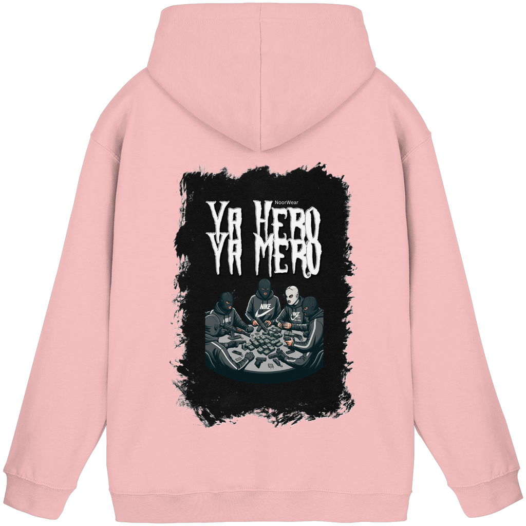 Ya Hero - Ya Mero - Basic Unisex Hoodie