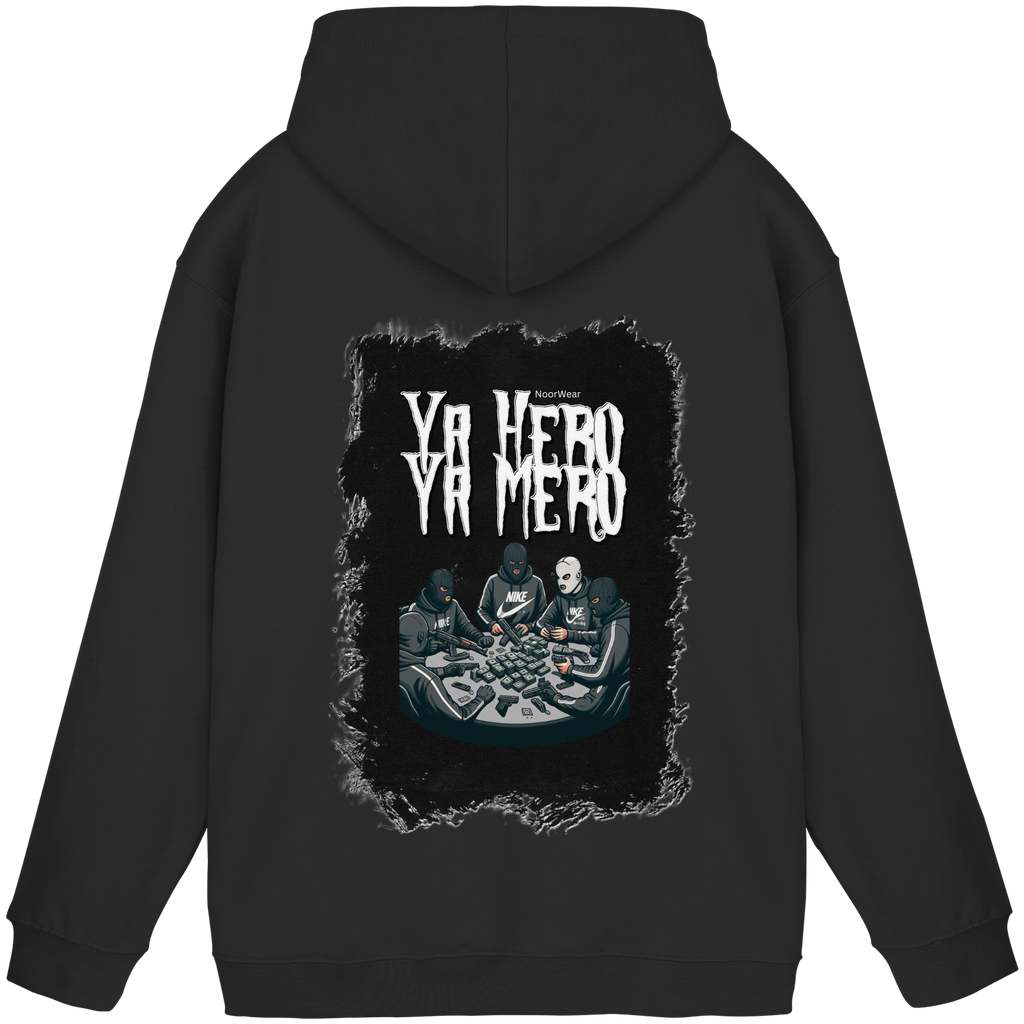 Ya Hero - Ya Mero - Basic Unisex Hoodie