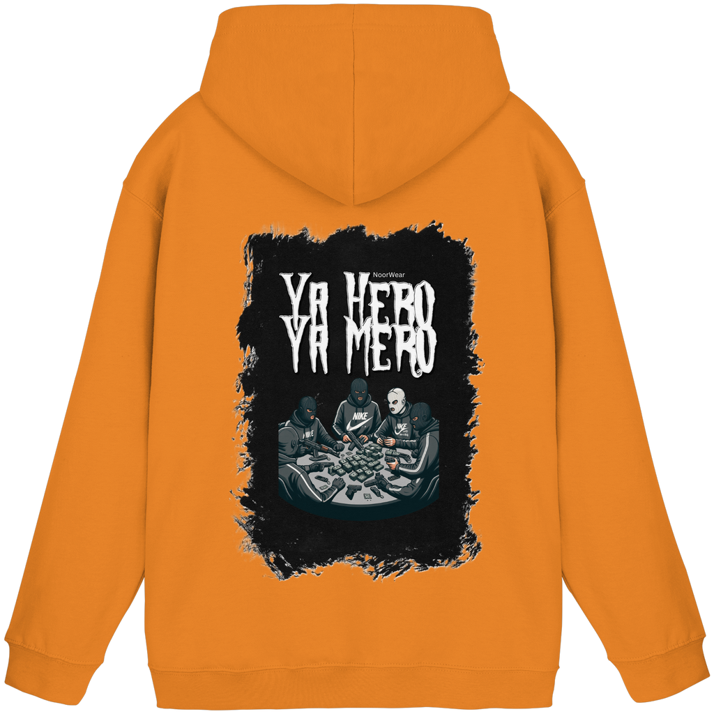 Ya Hero - Ya Mero - Basic Unisex Hoodie
