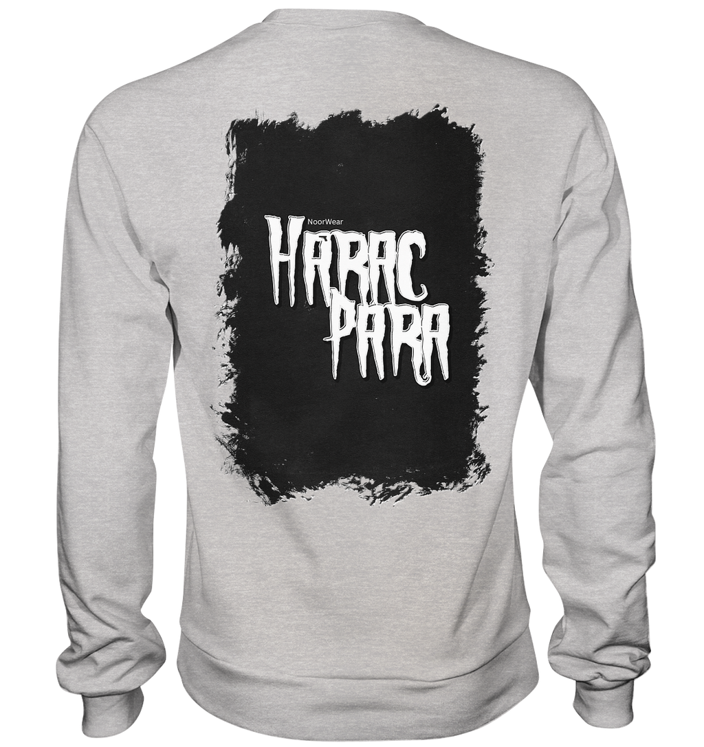 Haraç Para - Premium Sweatshirt