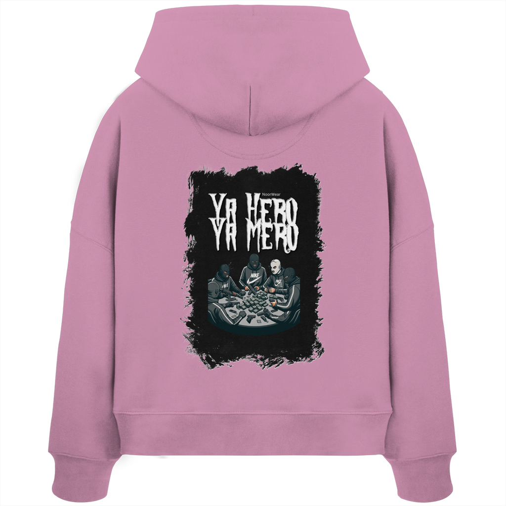 Ya Hero - Ya Mero - Womens Organic Boxcut Hoodie