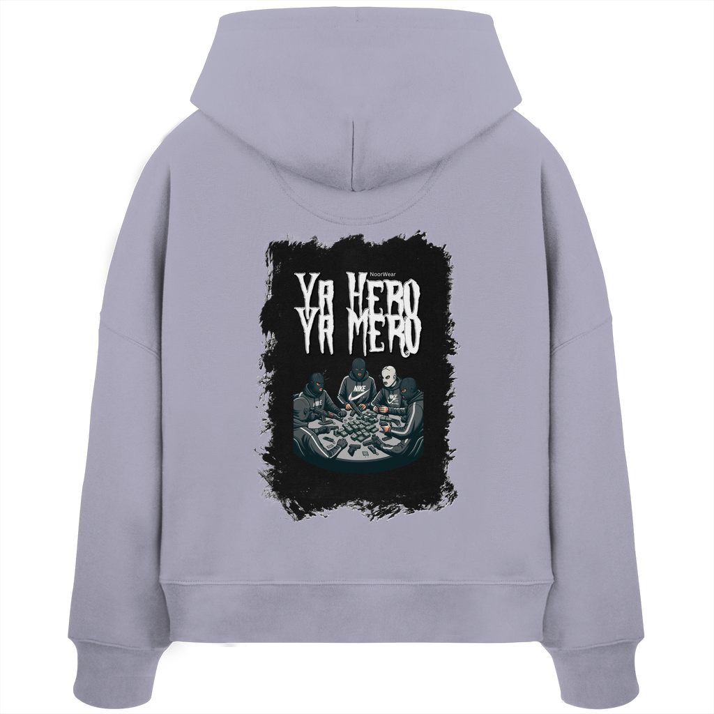 Ya Hero - Ya Mero - Womens Organic Boxcut Hoodie
